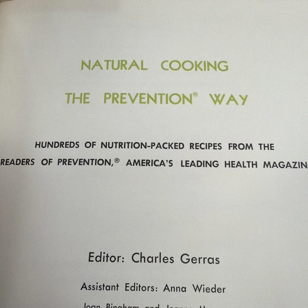 Natural Cooking Cookbook Charles Gerras Vintage‎ 1972 Prevention Recipes